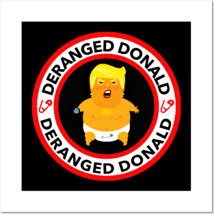 Deranged Donald Posters and Art